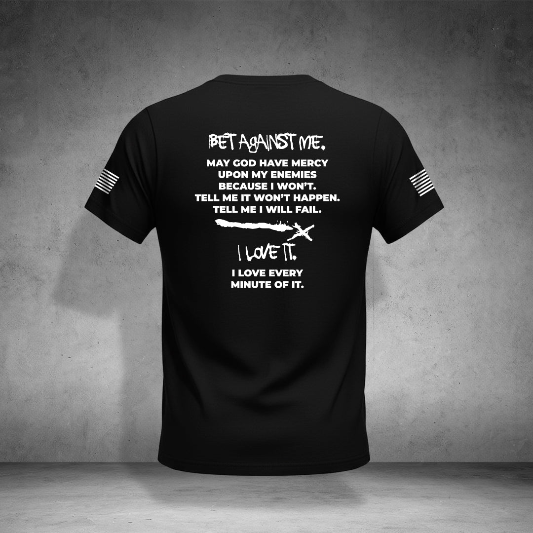 Psycho Competitor / Bet Against Me T-Shirt