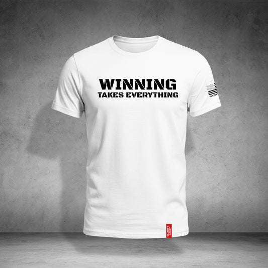 WINNING TAKES EVERYTHING | Statement T-shirt
